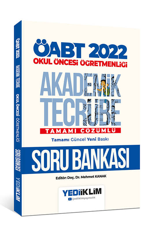 Yediiklim Yayınları 2022 ÖABT Okul Öncesi Öğretmenliği Akademik Tecrübe Tamamı Çözümlü Soru Bankası 