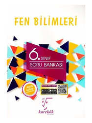 Karekök Yayınları - Karekök Yayınları 6. Sınıf Fen Bilimleri Soru Bankası