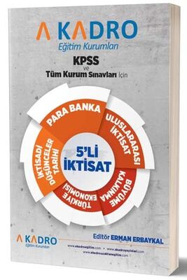 A Kadro Yayınları KPSS ve Tüm Sınavlar İçin 5 li İktisat - 1