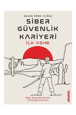 Abaküs Kitap Siber Güvenlik Kariyeri İlk Adım - 1