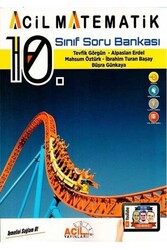Acil Yayınları - Acil Yayınları 10. Sınıf Acil Matematik Soru Bankası