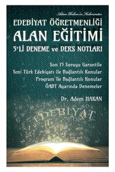 Adem Hakan - 2021 ÖABT Türk Dili ve Edebiyatı Alan Eğitimi 5 Deneme ve Ders Notları Adem Hakan