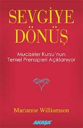 Akaşa Yayınları Sevgiye Dönüş - Akaşa Yayınları