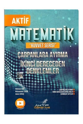 Aktif Öğrenme Yayınları Matematik Çarpanlara Ayırma ve İkinci Dereceden Denklemler - 1