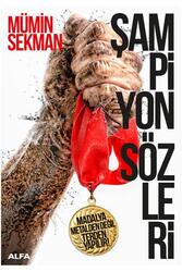 Şampiyon Sözleri Alfa Yayınları - Alfa Yayınları