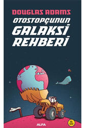 Otostopçunun Galaksi Rehberi Alfa Yayınları - Alfa Yayınları