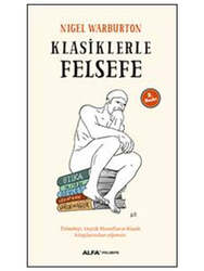 Alfa Yayınları - Alfa Yayıncılık Klasiklerle Felsefe