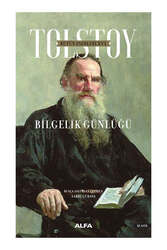 Alfa Yayınları - Alfa Yayınları Tolstoy Bütün Eserleri 16 : Bilgelik Günlüğü