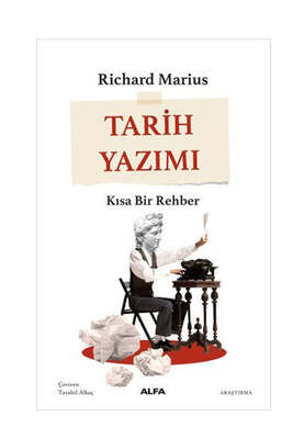 Alfa Yayınları Tarih Yazımı - Kısa Bir Rehber - 1