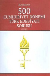Altın Anahtar Yayınları - ​Altın Anahtar Yayınları 500 Cumhuriyet Dönemi Türk Edebiyatı Sorusu