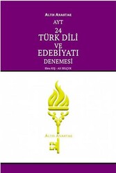 Altın Anahtar Yayınları - Altın Anahtar Yayınları AYT Türk Dili ve Edebiyatı 24 Deneme