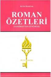 Altın Anahtar Yayınları - Altın Anahtar Yayınları Tanzimat'tan Günümüze Roman Özetleri