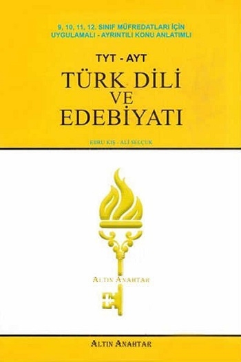 Altın Anahtar Yayınları TYT AYT Türk Dili ve Edebiyatı Konu Anlatımlı