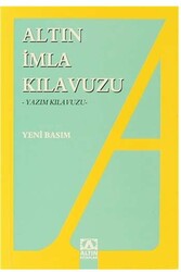 Altın Kitaplar Yayınevi - Altın İmla Kılavuzu Yazım Kılavuzu Altın Kitaplar