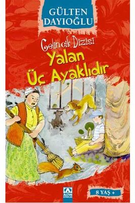 Yalan Üç Ayaklıdır Altın Kitaplar - 1