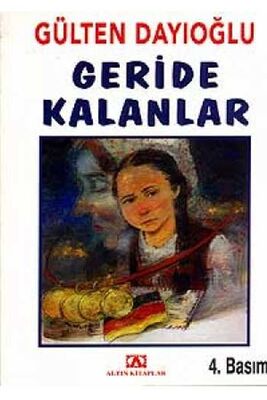 Geride Kalanlar Altın Kitaplar - 1