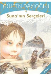 Altın Kitaplar Yayınevi - Suna'nın Serçeleri Altın Kitaplar