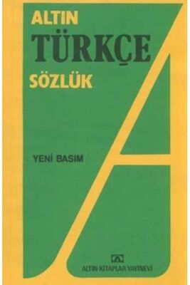 Lise Türkçe Altın Sözlük Altın Kitaplar - 1