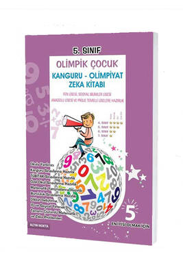 Altın Nokta Yayınları 5. Sınıf Olimpik Çocuk Kanguru Olimpiyat Zeka Kitabı Tamamı Çözümlü - 1