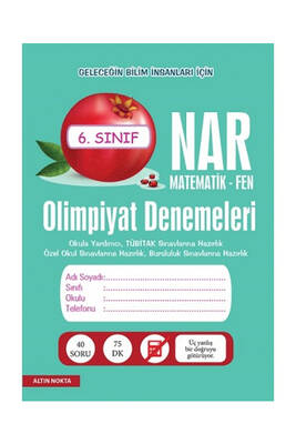 Altın Nokta Yayınları 6. Sınıf Nar Matematik Fen Olimpiyat Denemeleri - 1