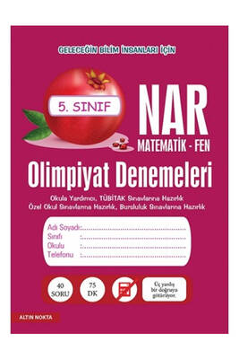 Altın Nokta Yayınları 5. Sınıf Nar Olimpiyat Denemeleri Matematik Fen - 1