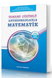 Antrenman Yayınları - Antrenman Yayınları Antrenmanlarla Matematik Tamamı Çözümlü Konu Anlatımlı Soru Bankası