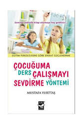 Arı Sanat Yayınevi Çocuğuma Ders Çalışmayı Sevdirme Yöntemi - Arı Sanat Yayınevi