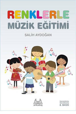 Renklerle Müzik Eğitimi Arkadaş Yayınları - 1