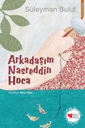 Can Çocuk Yayınları - Arkadaşım Nasreddin Hoca Can Çocuk Yayınları