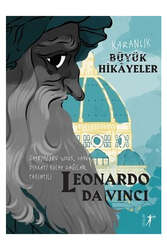 Artemis Yayınları Leonardo Da Vinci Gayrimeşru Çocuk,Casus,Dikkati Kolay Dağılan,Takıntılı Karanlık Büyük Hikayeler - Artemis Yayınları