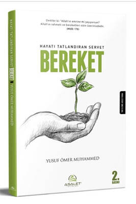 Hayatı Tatlandıran Servet Bereket Asalet Yayınları - 1