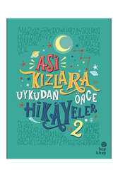 Hep Kitap - Hep Kitap Asi Kızlara Uykudan Önce Hikayeler - 2