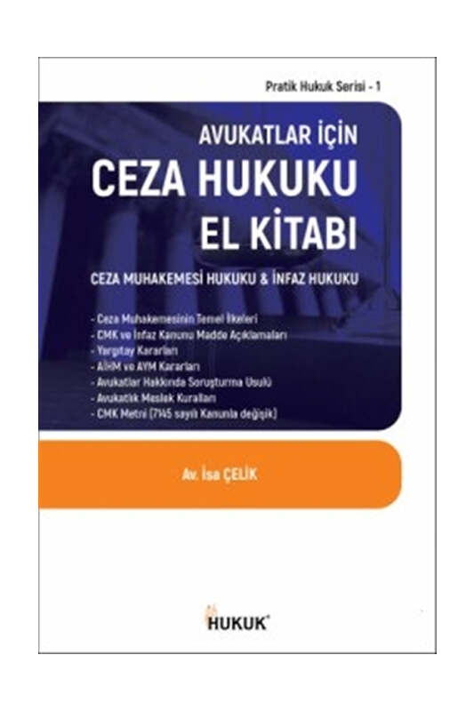 Hukuk Yayınları Avukatlar İçin Ceza Hukuku El Kitabı