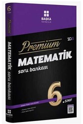 Başka Yayınları - Başka Yayıncılık 6. Sınıf Matematik Premium Soru Bankası