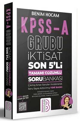 Benim Hocam Yayınları KPSS A Grubu İktisat Son 5'li Tamamı Çözümlü Soru Bankası - 1