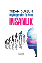 Berfin Yayınları - Berfin Yayınları Başlangıcından Bu Yana İnsanlık