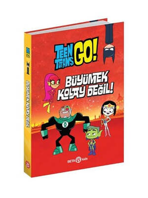 Beta Kids DC Comics: Teen Titans Go! Büyümek Kolay Değil! - 1