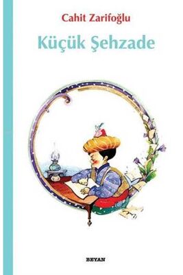 Küçük Şehzade Beyan Yayınları - 1