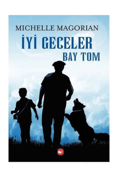 Beyaz Balina Yayınları İyi Geceler Bay Tom - 1