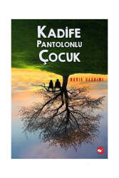 Beyaz Balina Yayınları Kadife Pantolonlu Çocuk - Beyaz Balina Yayınları