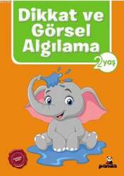 Beyaz Panda Yayınları - Beyaz Panda Yayınları 2 Yaş Dikkat ve Görsel Algılama