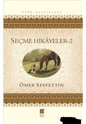 Bilge Kültür Sanat Seçme Hikayeler 2 - Bilge Kültür Sanat