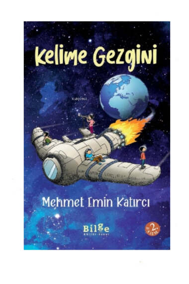 Bilge Kültür Sanat Kelime Gezgini - 1