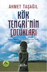 Bilge Kültür Sanat - Bilge Kültür Sanat Yayınları Kök Tengri'nin Çocukları