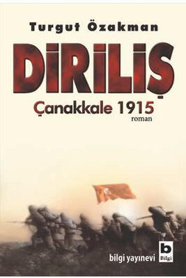 ​Diriliş Çanakkale 1915 Bilgi Yayınevi - 1