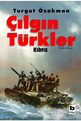 ​Çılgın Türkler Kıbrıs Bilgi Yayınevi - 1