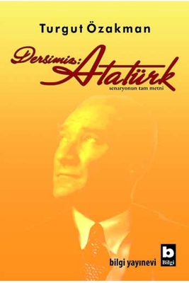 Dersimiz: Atatürk Bilgi Yayınevi - 1