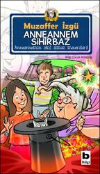 Anneannem Sihirbaz Bilgi Yayınevi - Bilgi Yayınevi