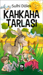 Kahkaha Tarlası Bilgi Yayınevi - Bilgi Yayınevi