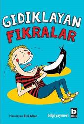 Bilgi Yayınevi - Bilgi Yayınevi Gıdıklayan Fıkralar